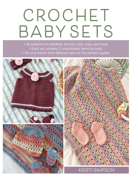 Title details for Crochet Baby Sets by Kristi Simpson - Available